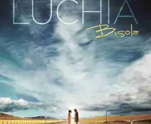 Bisola - Luchia